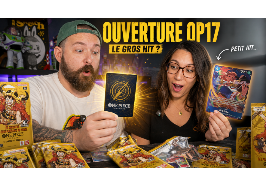 OP17 ! On drop enfin sur cette série 